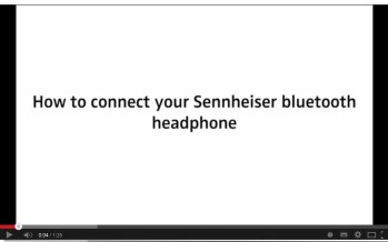 How to connect Sennheiser Bluetooth Headphones